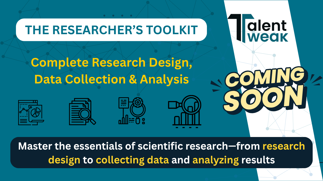 The Researcher’s Toolkit: Complete Research Design, Data Collection & Analysis